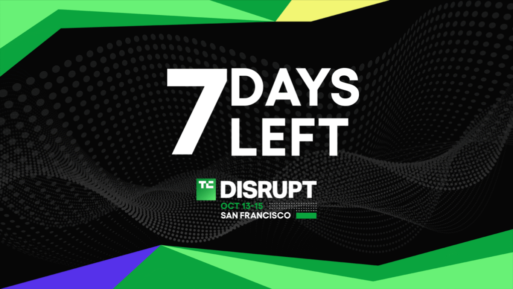 7 days left until Disrupt 2026 ticket price increase